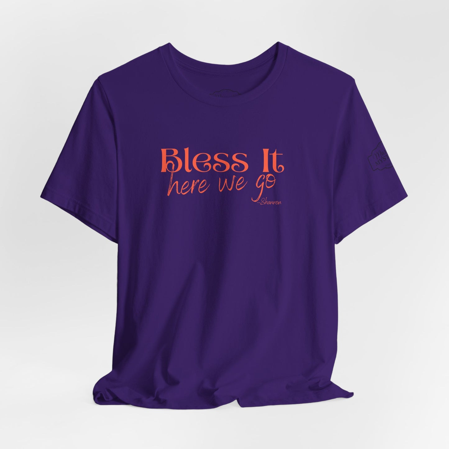Bless It Here We Go T-Shirt | Funny Southern Saying Tee | Faith-Inspired Graphic Shirt | Casual Comfort Tee in Multiple Colors