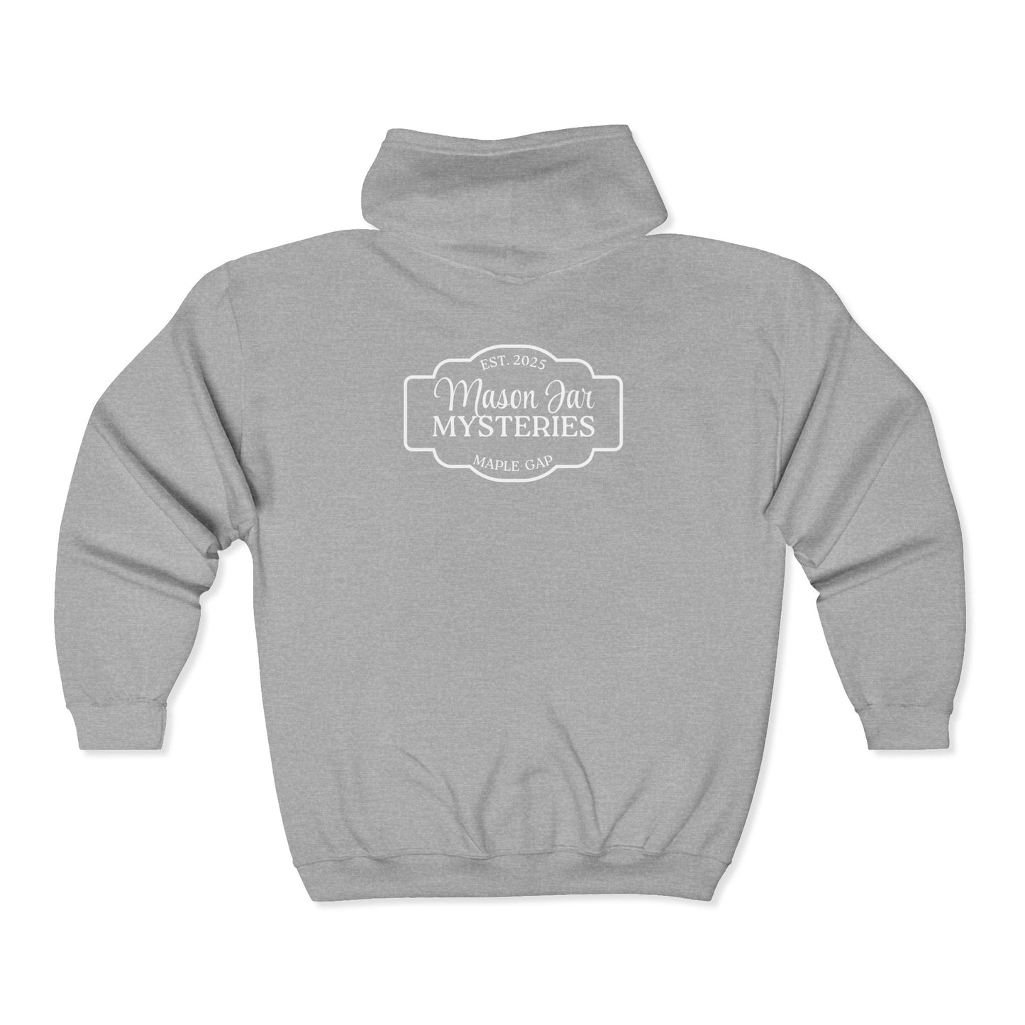 Honorary Mason Jar Maven Hoodie - Mason Jar Mysteries ets 2005 Maple Gap on the back