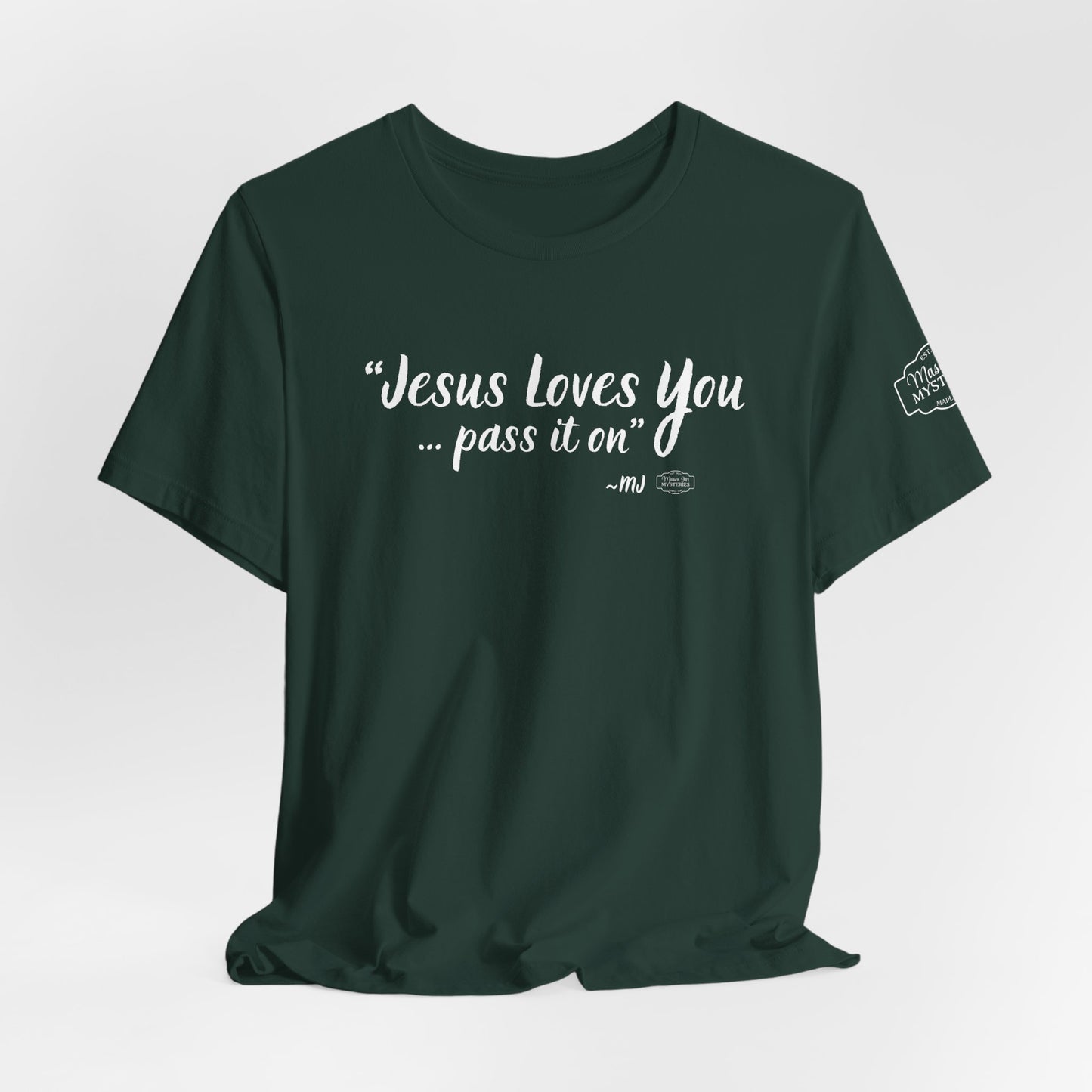 “Jesus loves you pass it on” T-Shirt | Mason Jar Mysteries Southern Saying Tee | Faith-Inspired Graphic Shirt | Casual Comfort Tee in Multiple Colors