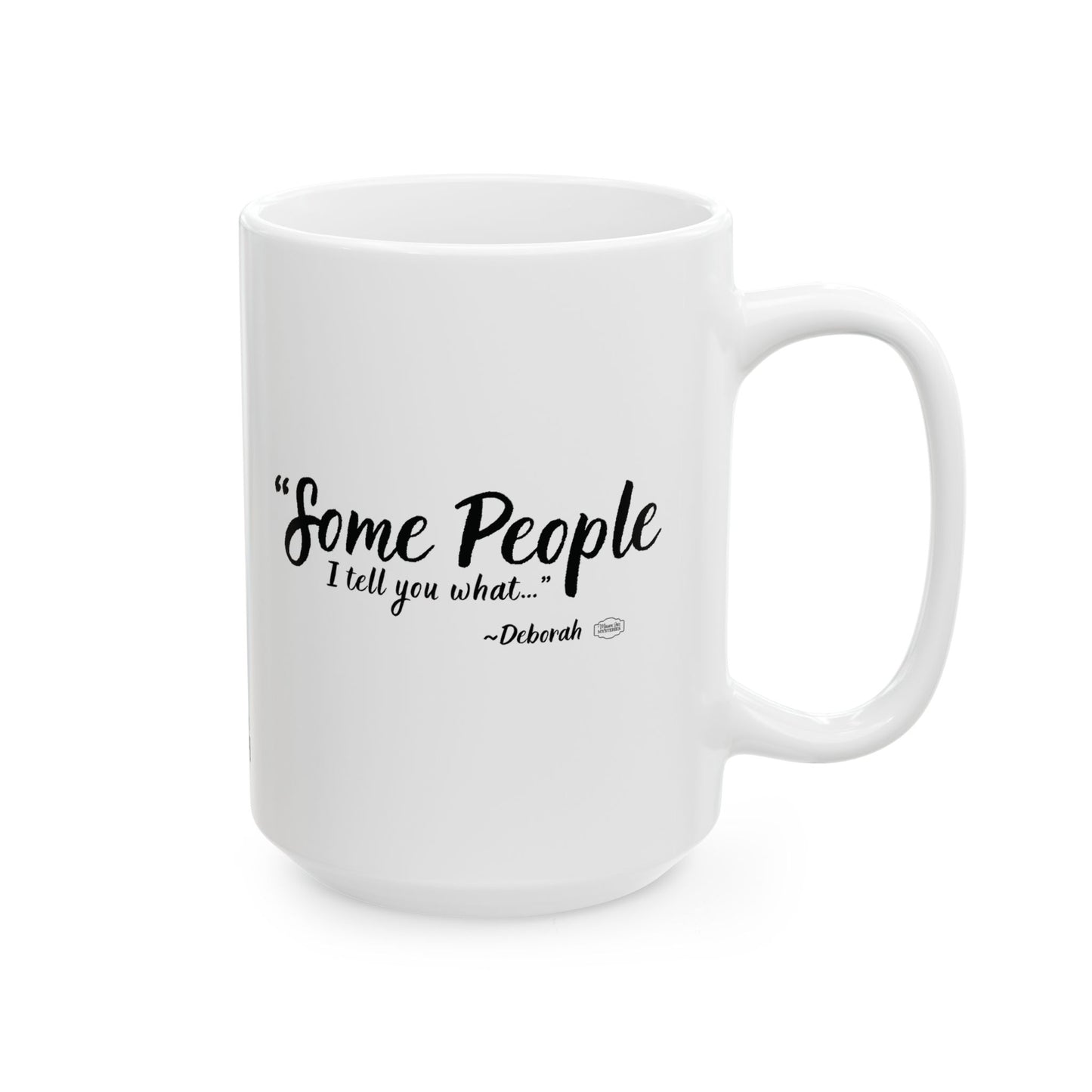 “Some People”Mason Jar Mysteries  Coffee Lover's Ceramic Mug, Funny Gift for Friends, Office Humor, Personalized Drinkware, Unique Housewarming Mug