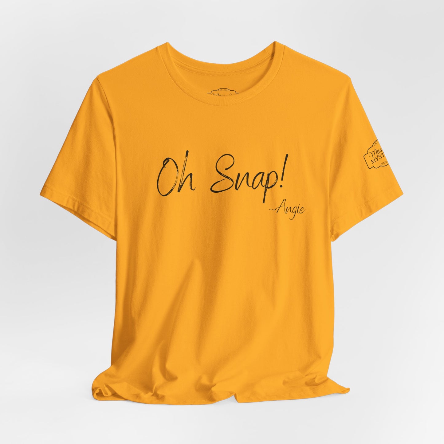 “Oh Snap” Mason Jar Mysteries T-Shirt | Funny Southern Saying Tee | Wholesome Graphic Shirt | Unisex Comfort Tee in Multiple Colors