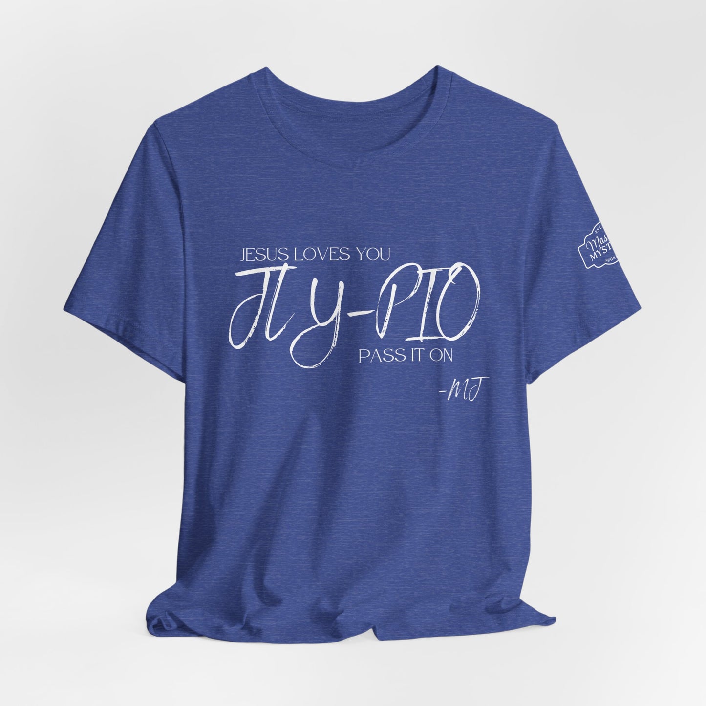 JLY-PIO Jesus loves you pass it on T-Shirt | Mason Jar Mysteries Southern Saying Tee | Faith-Inspired Graphic Shirt | Casual Comfort Tee in Multiple Colors
