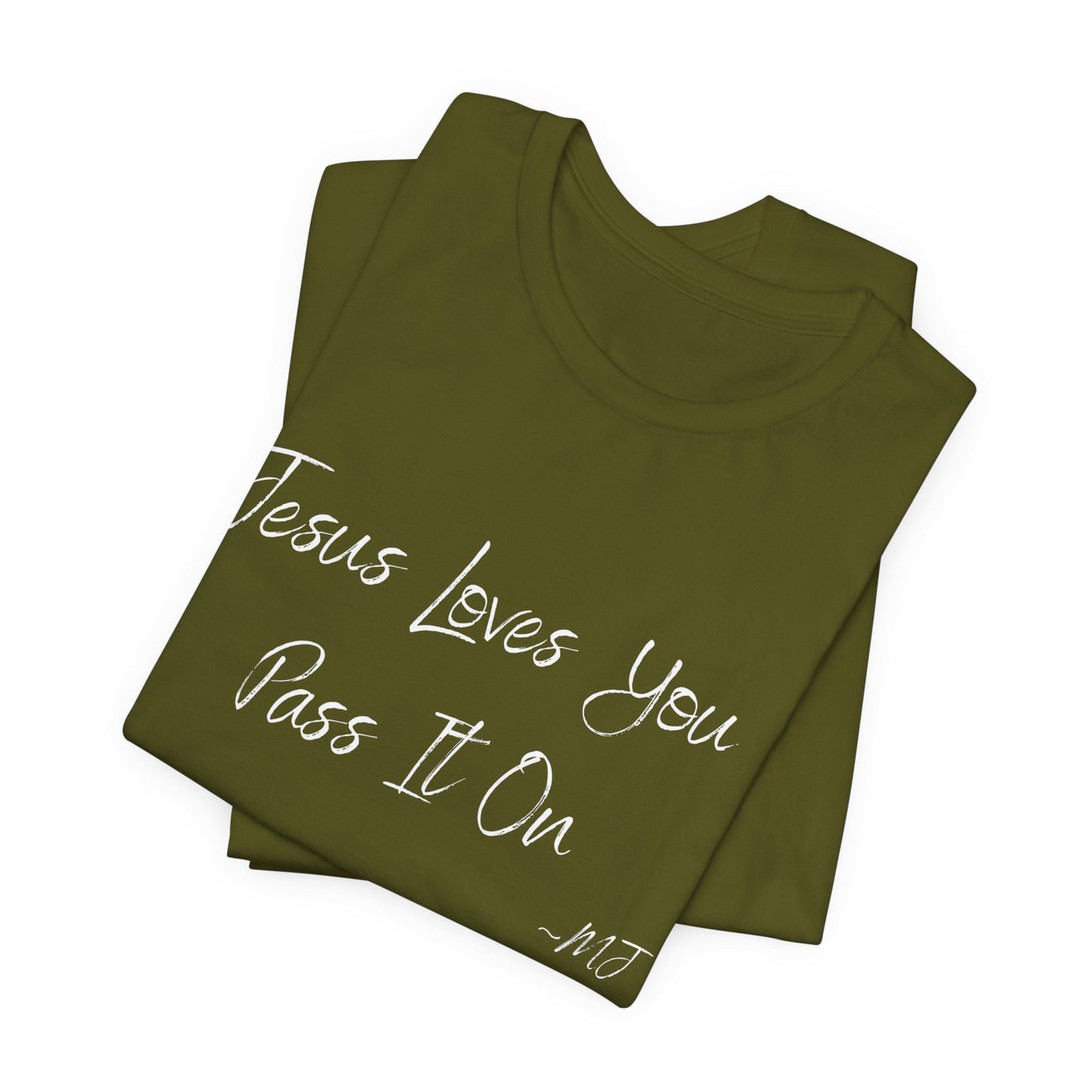 Jesus loves you pass it on T-Shirt | Mason Jar Mysteries Southern Saying Tee | Faith-Inspired Graphic Shirt | Casual Comfort Tee in Multiple Colors