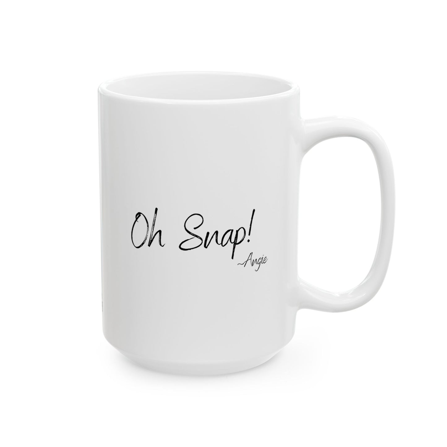 Copy of Mason Jar Mysteries  “Oh Snap!” Coffee Lover's Ceramic Mug, Funny Gift for Friends, Office Humor, Personalized Drinkware, Unique Housewarming Mug