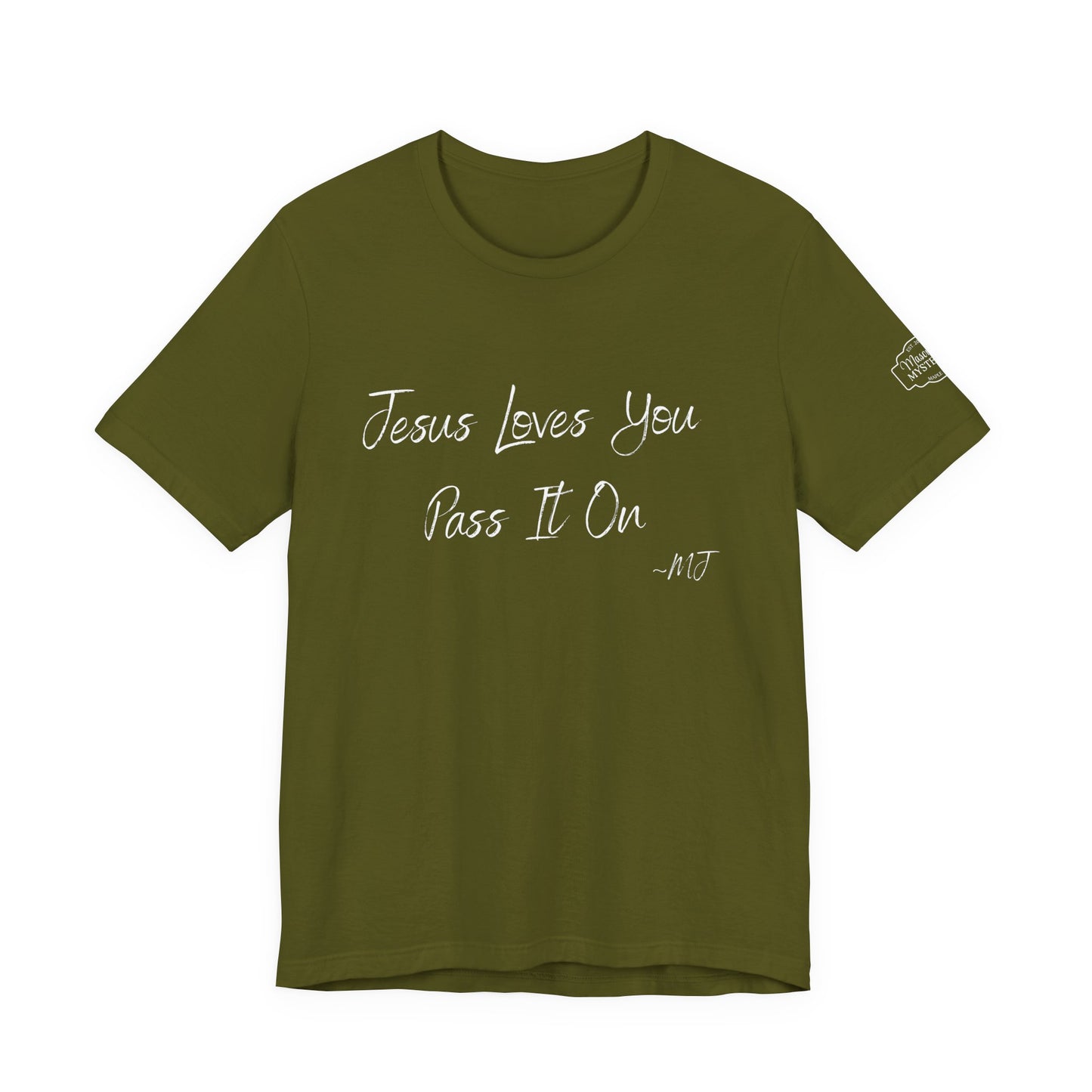 Jesus loves you pass it on T-Shirt | Mason Jar Mysteries Southern Saying Tee | Faith-Inspired Graphic Shirt | Casual Comfort Tee in Multiple Colors
