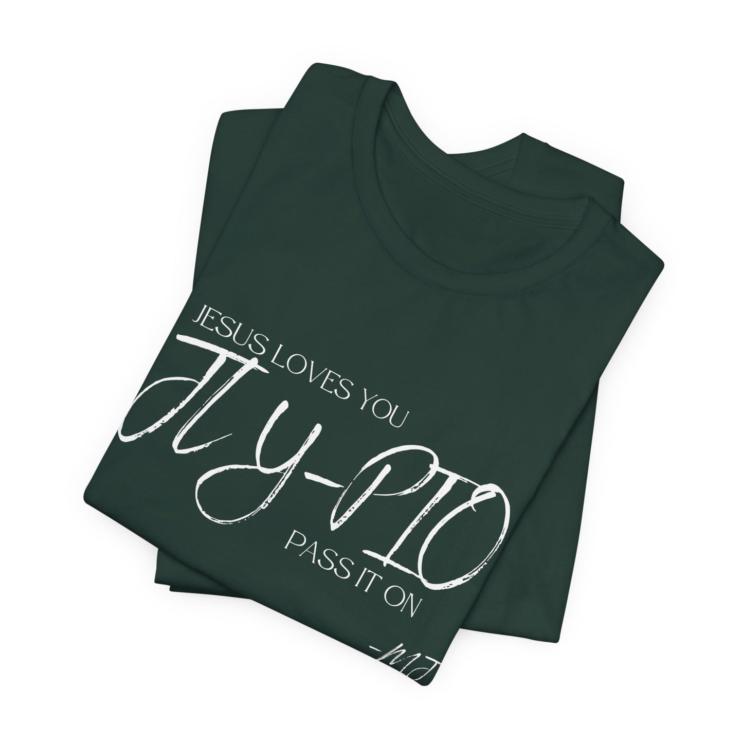 JLY-PIO Jesus loves you pass it on T-Shirt | Mason Jar Mysteries Southern Saying Tee | Faith-Inspired Graphic Shirt | Casual Comfort Tee in Multiple Colors
