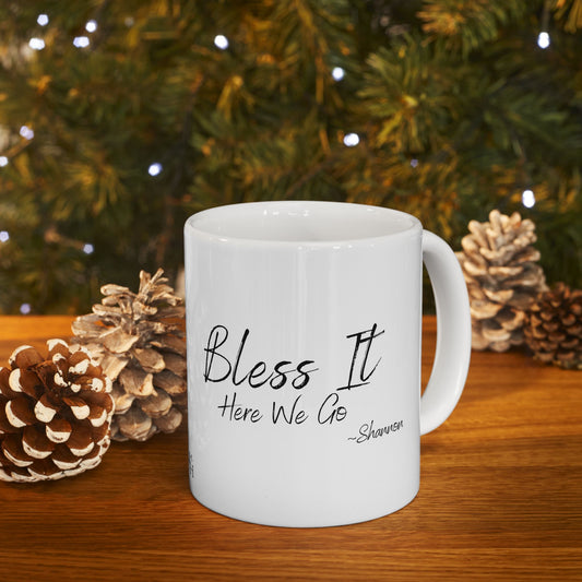 Mason Jar Mysteries  “Bless It” Coffee Lover's Ceramic Mug, Funny Gift for Friends, Office Humor, Personalized Drinkware, Unique Housewarming Mug
