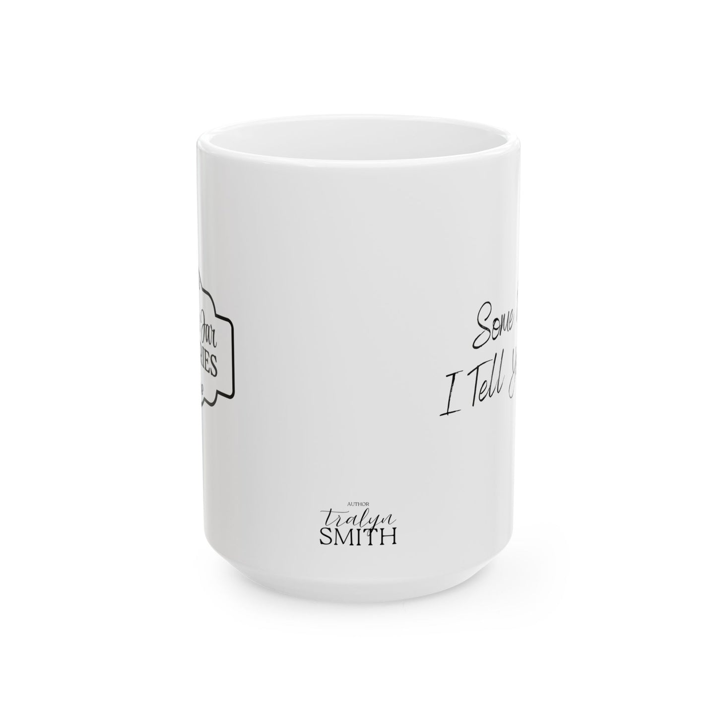 Mason Jar Mysteries  “Some People” Coffee Lover's Ceramic Mug, Funny Gift for Friends, Office Humor, Personalized Drinkware, Unique Housewarming Mug