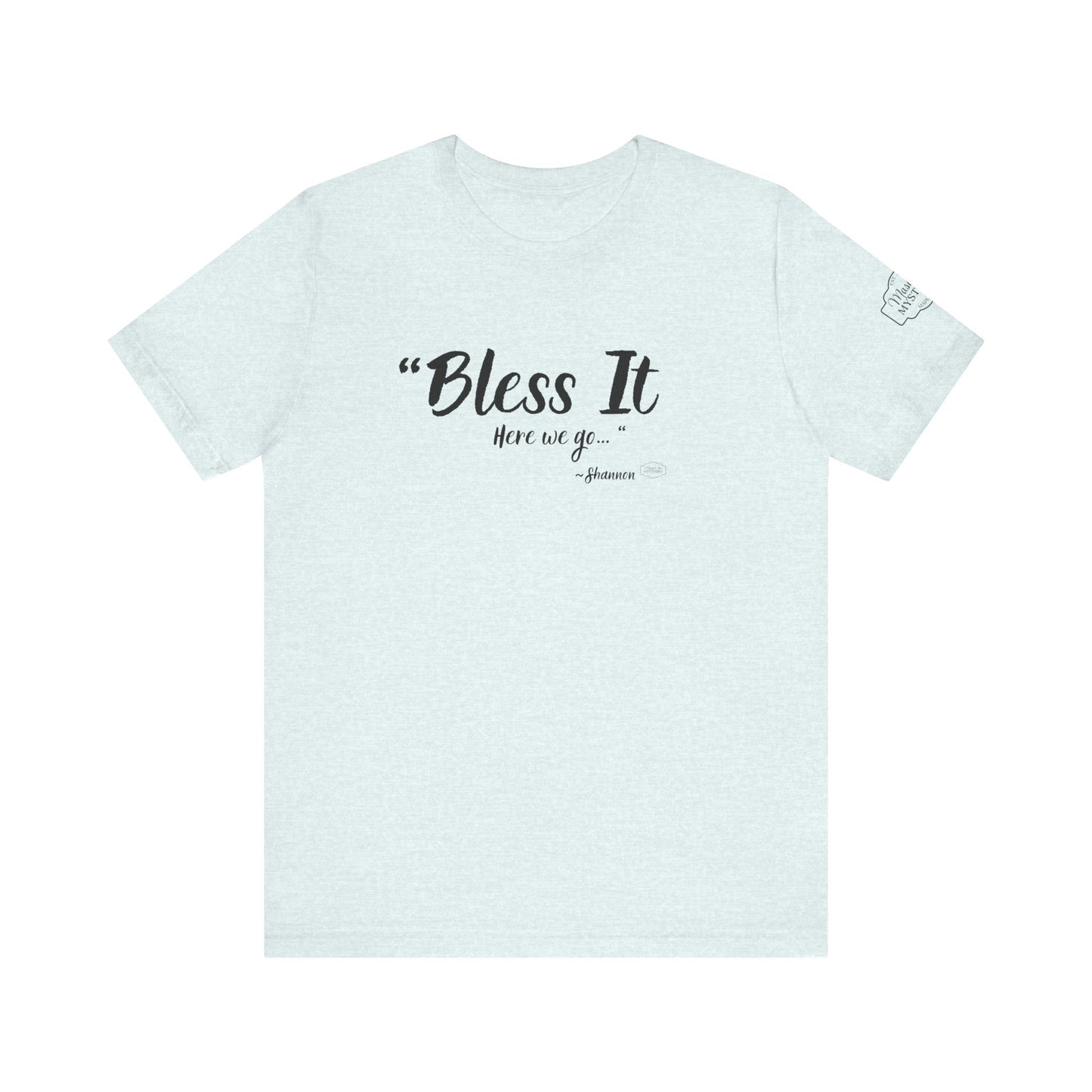 “Bless It” Mason Jar Mysteries T-Shirt | Funny Coffee Lover Tee | Southern Saying Graphic Shirt | Casual Comfort Tee in Multiple Colors