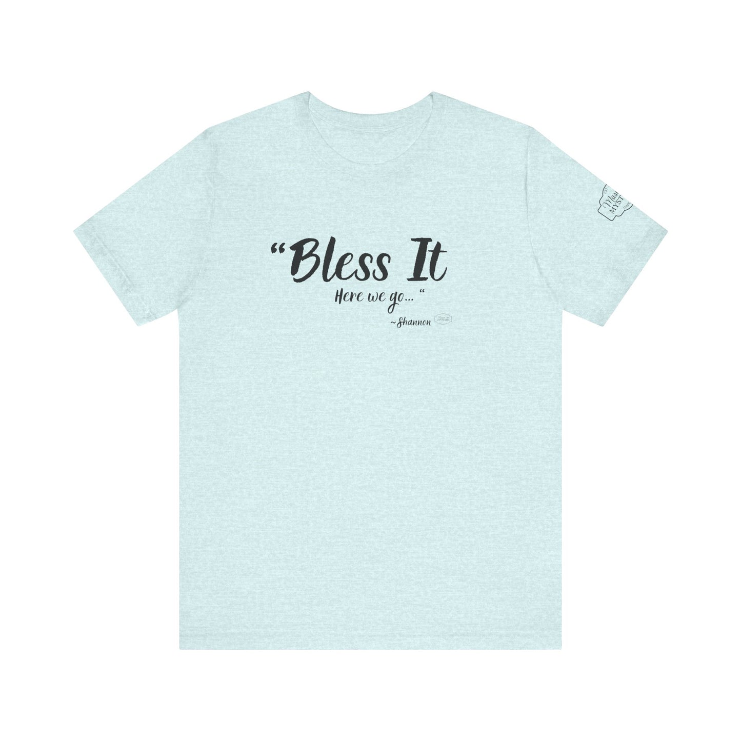 “Bless It” Mason Jar Mysteries T-Shirt | Funny Coffee Lover Tee | Southern Saying Graphic Shirt | Casual Comfort Tee in Multiple Colors