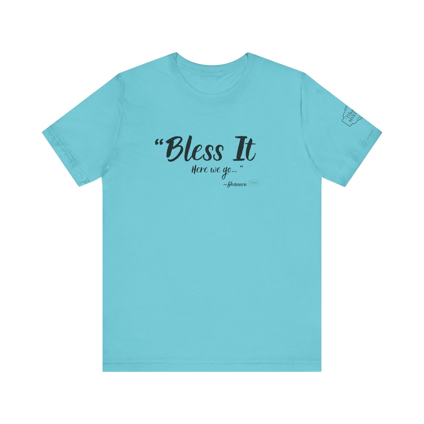 “Bless It” Mason Jar Mysteries T-Shirt | Funny Coffee Lover Tee | Southern Saying Graphic Shirt | Casual Comfort Tee in Multiple Colors