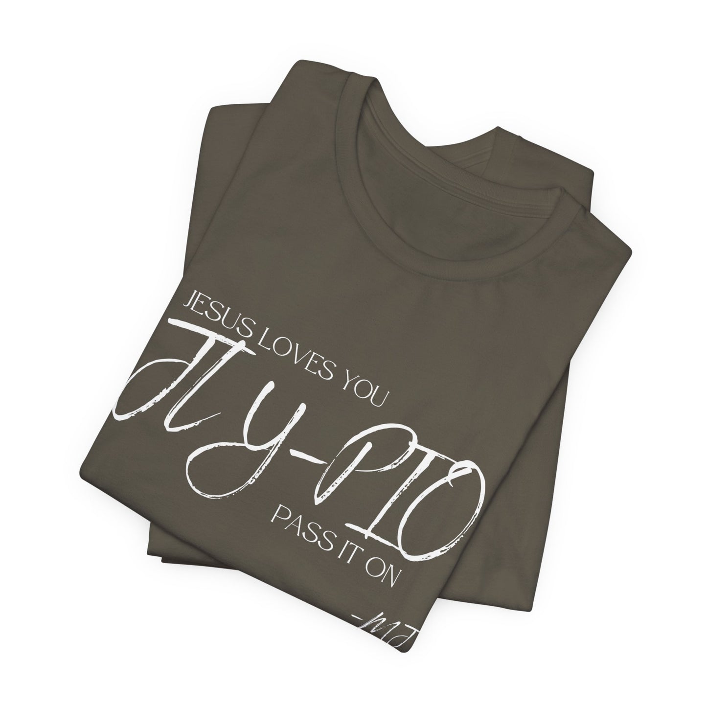 JLY-PIO Jesus loves you pass it on T-Shirt | Mason Jar Mysteries Southern Saying Tee | Faith-Inspired Graphic Shirt | Casual Comfort Tee in Multiple Colors