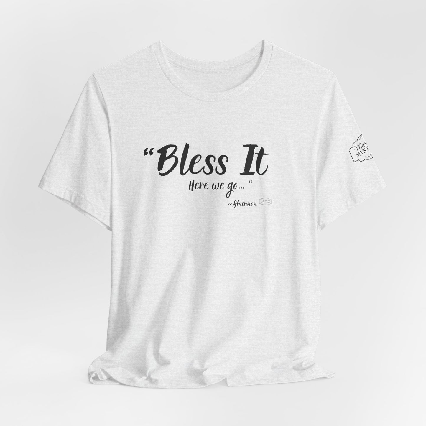 “Bless It” Mason Jar Mysteries T-Shirt | Funny Coffee Lover Tee | Southern Saying Graphic Shirt | Casual Comfort Tee in Multiple Colors