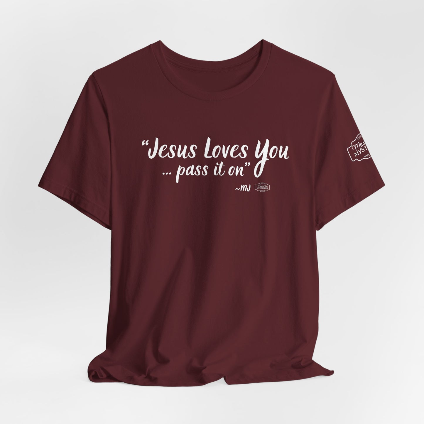 “Jesus loves you pass it on” T-Shirt | Mason Jar Mysteries Southern Saying Tee | Faith-Inspired Graphic Shirt | Casual Comfort Tee in Multiple Colors