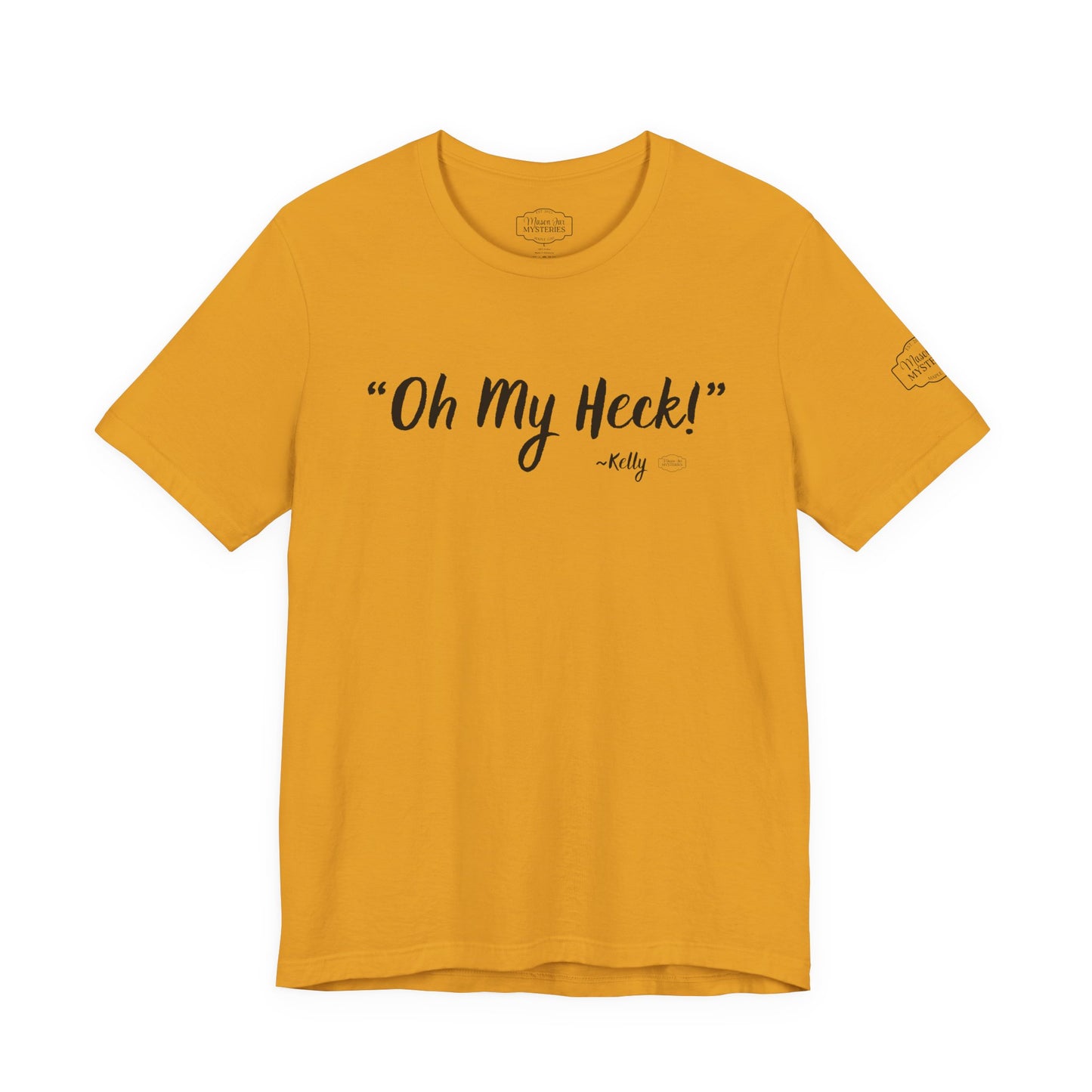 “oh My Heck” Mason Jar Mysteries T-Shirt | Funny Southern Saying Tee | Wholesome Graphic Shirt | Unisex Comfort Tee in Multiple Colors