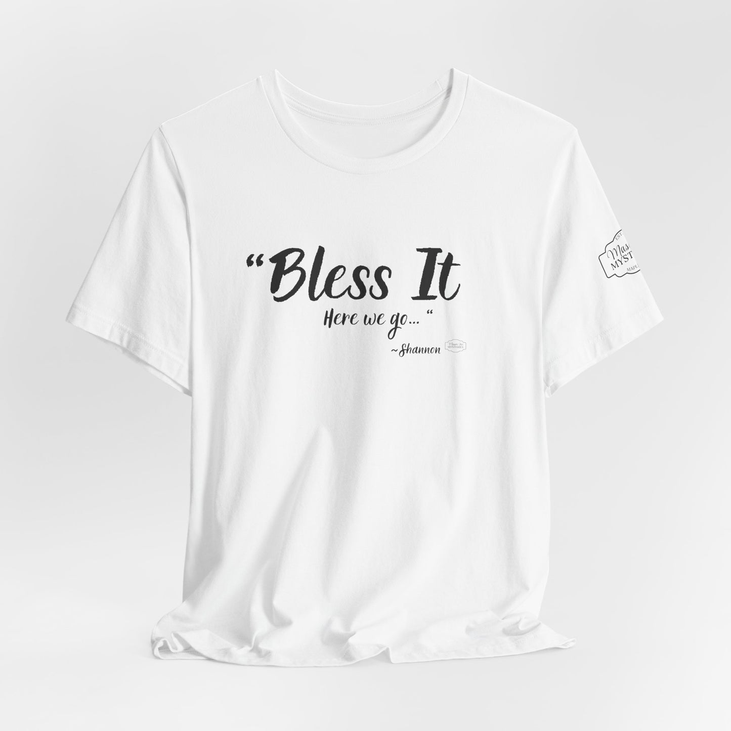 “Bless It” Mason Jar Mysteries T-Shirt | Funny Coffee Lover Tee | Southern Saying Graphic Shirt | Casual Comfort Tee in Multiple Colors
