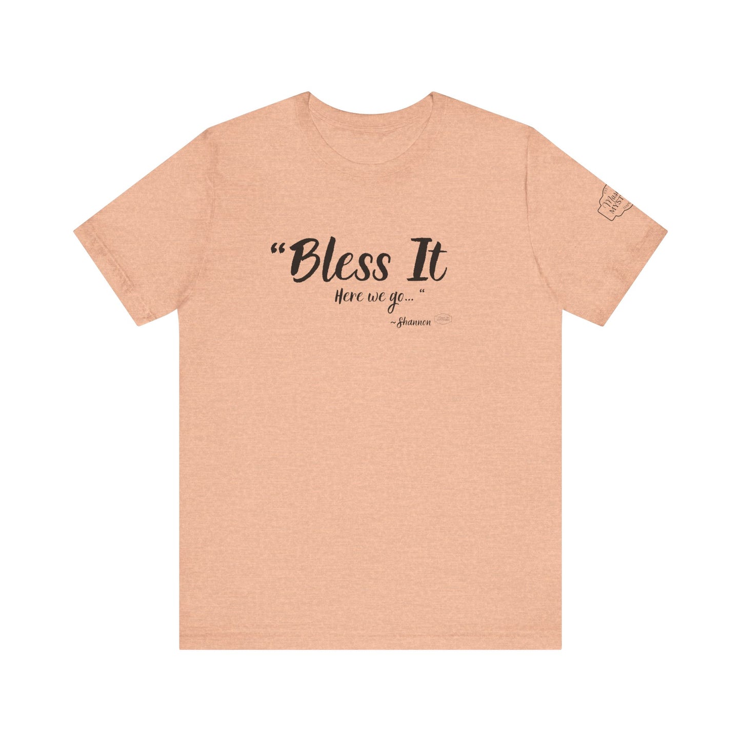 “Bless It” Mason Jar Mysteries T-Shirt | Funny Coffee Lover Tee | Southern Saying Graphic Shirt | Casual Comfort Tee in Multiple Colors