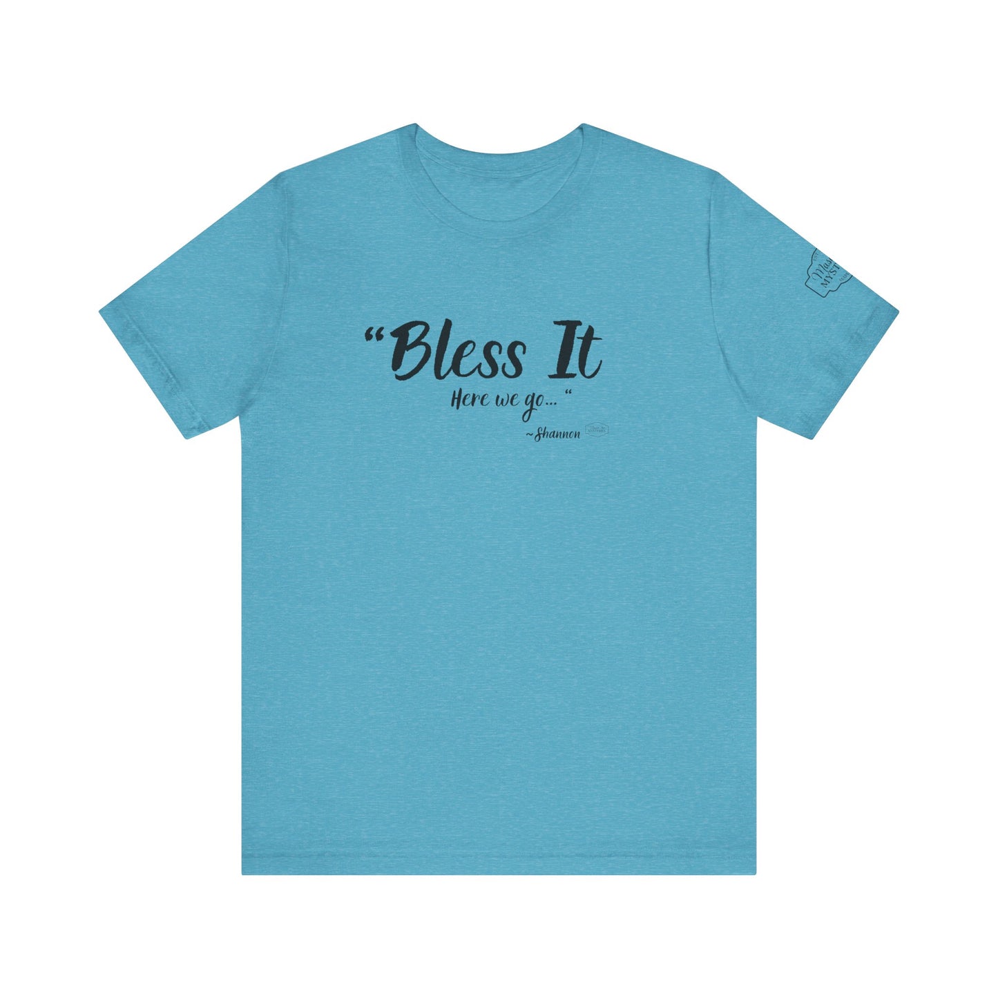 “Bless It” Mason Jar Mysteries T-Shirt | Funny Coffee Lover Tee | Southern Saying Graphic Shirt | Casual Comfort Tee in Multiple Colors