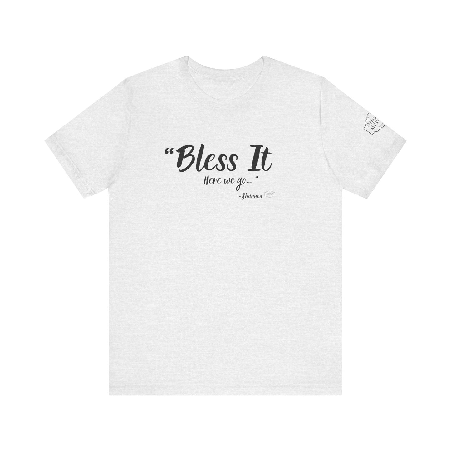 “Bless It” Mason Jar Mysteries T-Shirt | Funny Coffee Lover Tee | Southern Saying Graphic Shirt | Casual Comfort Tee in Multiple Colors